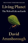 Living Planet - David Attenborough - 9780008477868