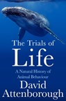 The Trials of Life - David Attenborough - 9780008477905