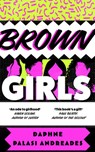 Brown Girls - Daphne Palasi Andreades - 9780008478070
