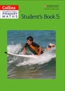 Collins International Primary Maths – Student’s Book 5 - Paul Wrangles ; Paul Hodge ; Peter Clarke - 9780008480226
