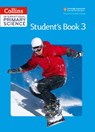 Collins International Primary Science – International Primary Science Student's Book 3 - Fiona MacGregor ; Karen Morrison ; Tracey Baxter ; Sunetra Berry ; Pat Dower ; Helen Harden - 9780008480387