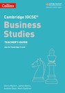 Cambridge IGCSE™ Business Studies Teacher’s Guide (Collins Cambridge IGCSE™) - Denry Machin ; James Beere ; Andrew Dean ; Mark Gardiner - 9780008481230