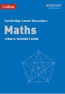 Lower Secondary Maths Teacher's Guide: Stage 9 (Collins Cambridge Lower Secondary Maths) - Belle Cottingham ; Alastair Duncombe ; Rob Ellis ; Amanda George ; Claire Powis ; Brian Speed - 9780008483739
