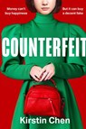 Counterfeit - Kirstin Chen - 9780008484491