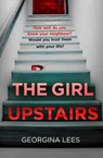 The Girl Upstairs - Georgina Lees - 9780008485412