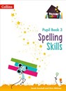 Spelling Skills Pupil Book 3 (Treasure House) - Sarah Snashall ; Chris Whitney - 9780008486464