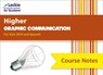 Leckie Course Notes – Higher Graphic Communication Course Notes (second edition): Revise for SQA Exams - Leckie ; Barry Forbes - 9780008487348