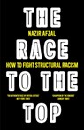 The Race to the Top - Nazir Afzal - 9780008487720