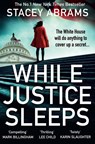 While Justice Sleeps - ABRAMS,  Stacey - 9780008488734
