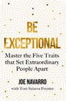 Be Exceptional - Joe Navarro - 9780008490560