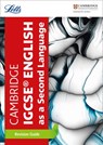 Cambridge IGCSE™ English as a Second Language Revision Guide (Letts Cambridge IGCSE™ Revision) - Letts Cambridge IGCSE - 9780008492625