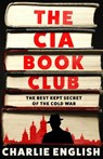 The CIA Book Club - Charlie English - 9780008495138