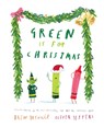 Green is for Christmas - Drew Daywalt - 9780008496197