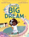 Small’s Big Dream - Manjeet Mann - 9780008501099