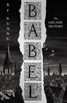 Babel - KUANG,  R.F. - 9780008501822