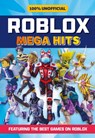 100% Unofficial Roblox Mega Hits - 100% Unofficial - 9780008502089