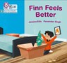 Finn Feels Better - Jessica Ellis - 9780008504304