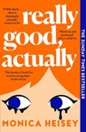 Really Good, Actually - Monica Heisey - 9780008511760