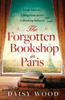 The Forgotten Bookshop in Paris - Daisy Wood - 9780008525255