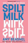 Spilt Milk - Amy Beashel - 9780008526467
