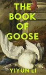 The Book of Goose - Yiyun Li - 9780008531812