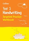 Year 5 Handwriting Targeted Practice Workbook - Collins KS2 - 9780008534684