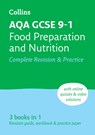 AQA GCSE 9-1 Food Preparation & Nutrition Complete Revision & Practice - Collins GCSE ; Fiona Balding ; Kath Callaghan ; Suzanne Gray - 9780008535032