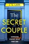 The Secret Couple - J. S. Lark - 9780008535261