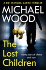 The Lost Children - Michael Wood - 9780008535575