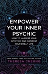 Empower Your Inner Psychic - Theresa Cheung - 9780008536497