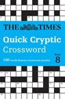 The Times Quick Cryptic Crossword Book 8 - The Times Mind Games ; Richard Rogan - 9780008537982