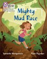 Mighty Mud Race - Samantha Montgomerie - 9780008539481