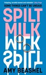 Spilt Milk - Amy Beashel - 9780008541941