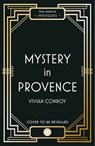 Mystery in Provence (Miss Ashford Investigates, Book 1) - Vivian Conroy - 9780008549244