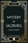 Last Dance in Salzburg (Miss Ashford Investigates, Book 4) - Vivian Conroy - 9780008549282