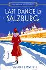 Last Dance in Salzburg - Vivian Conroy - 9780008549299