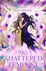 The This Shattered Tempest - Thea Guanzon - 9780008555948
