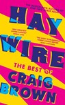 Haywire - Craig Brown - 9780008557447