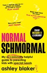 Normal Schmormal - Ashley Blaker - 9780008558147