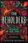 The Beholders - Hester Musson - 9780008558611
