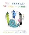 The Crayons Go Back to School - Drew Daywalt - 9780008560829