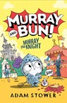 Murray the Knight - Adam Stower - 9780008561277