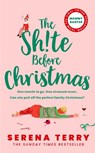 The Sh!te Before Christmas - Serena Terry - 9780008579883