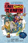 The Last Comics on Earth - Max Brallier ; Joshua Pruett - 9780008588137