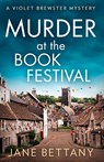 Murder at the Book Festival - Jane Bettany - 9780008589745