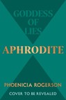 Aphrodite - Phoenicia Rogerson - 9780008589899