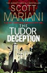 The Tudor Deception - Scott Mariani - 9780008601126