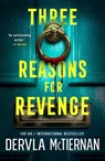 Three Reasons for Revenge - Dervla McTiernan - 9780008605834
