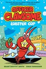 Officer Clawsome: Lobster Cop - Brian "Smitty" Smith - 9780008606909