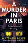 A Murder in Paris - Matthew Blake - 9780008607883